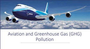 Aviation and Greenhouse Gas GHG Pollution